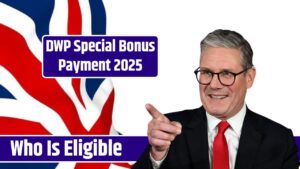 DWP Special Bonus Payment 2025