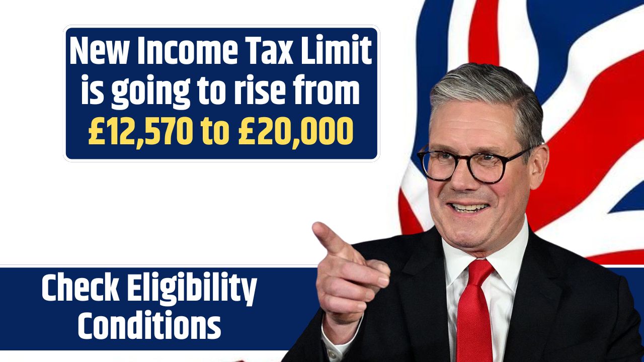 New Income Tax Limit is going to rise from £12,570 to £20,000