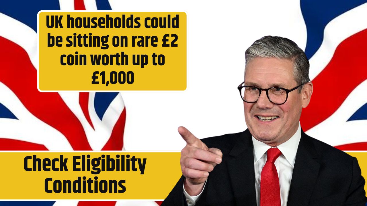 UK households could be sitting on rare £2 coin worth up to £1,000