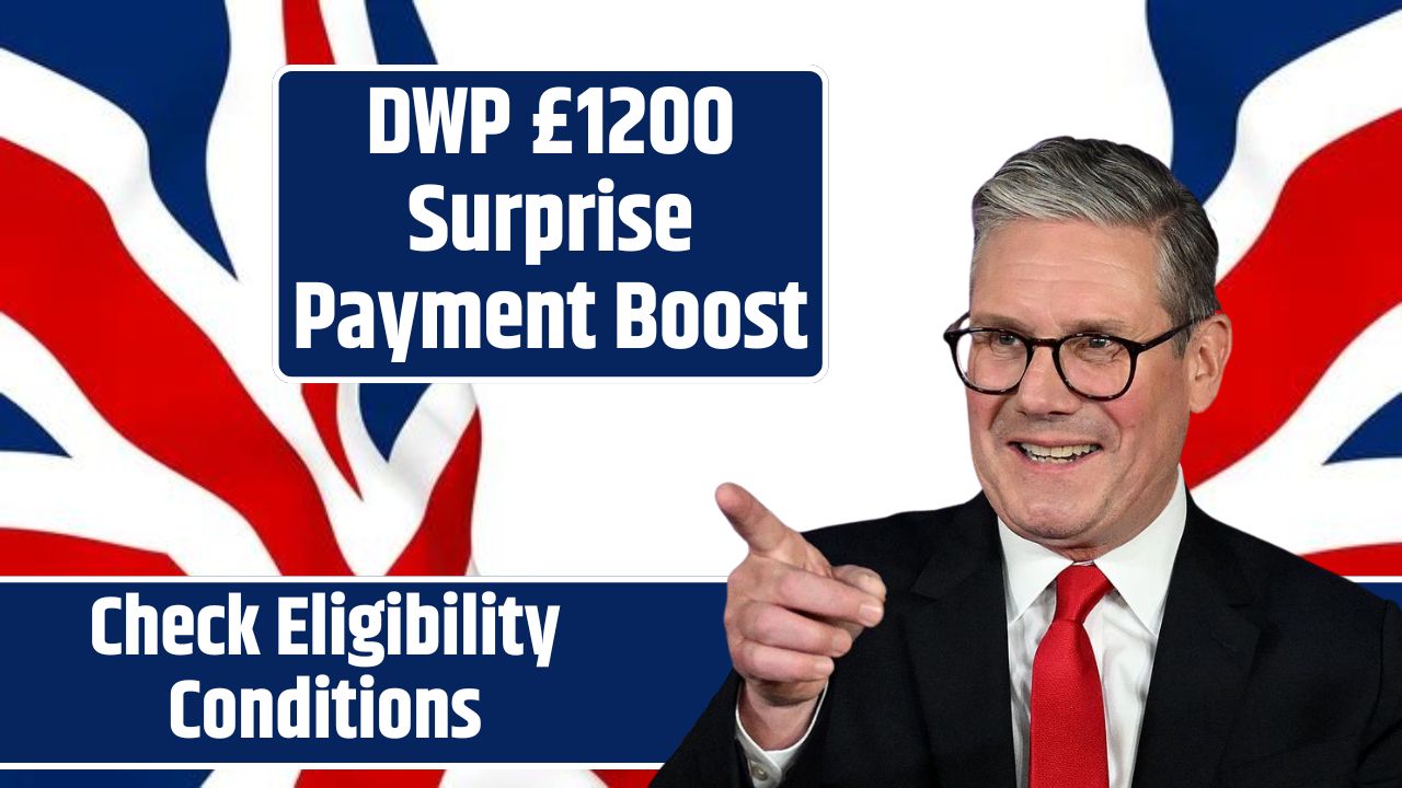 DWP £1200 Surprise Payment Boost